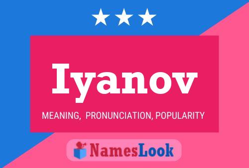 Iyanov Name Poster