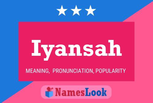 Iyansah Name Poster