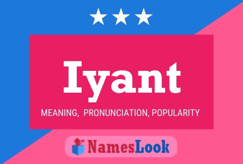 Iyant Name Poster