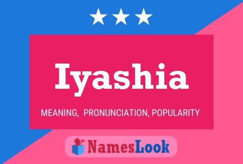 Iyashia Name Poster