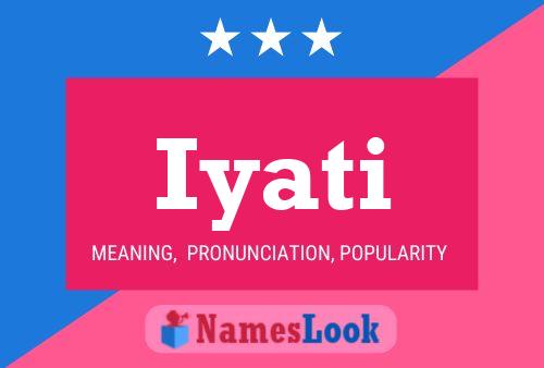 Iyati Name Poster