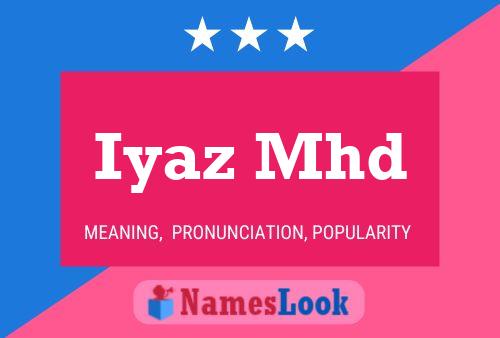 Iyaz Mhd Name Poster