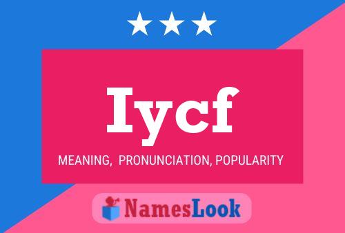 Iycf Name Poster