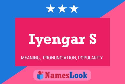 Iyengar S Name Poster