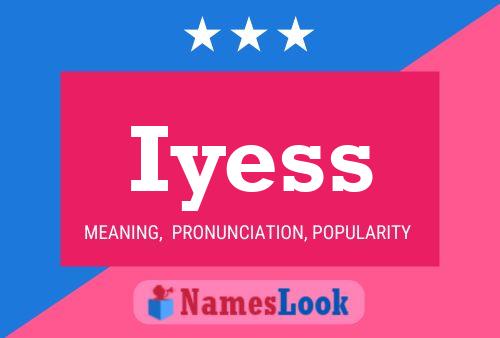 Iyess Name Poster