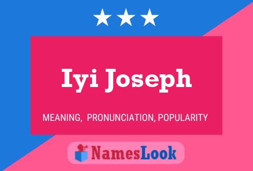 Iyi Joseph Name Poster