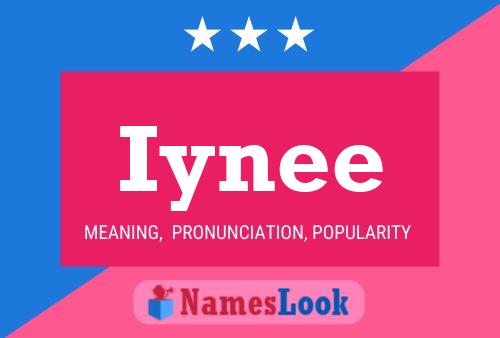 Iynee Name Poster