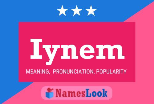 Iynem Name Poster