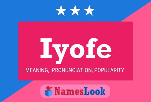 Iyofe Name Poster