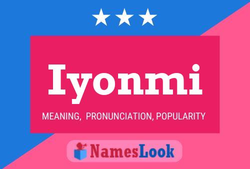 Iyonmi Name Poster