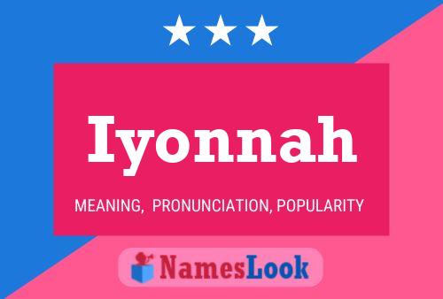 Iyonnah Name Poster