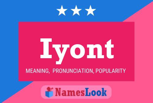 Iyont Name Poster