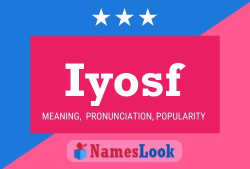 Iyosf Name Poster