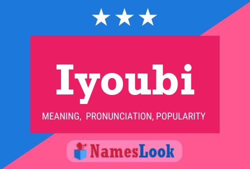 Iyoubi Name Poster