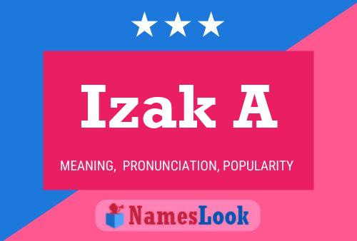 Izak A Name Poster