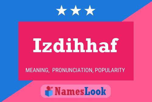 Izdihhaf Name Poster