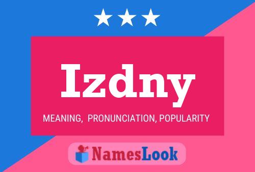 Izdny Name Poster