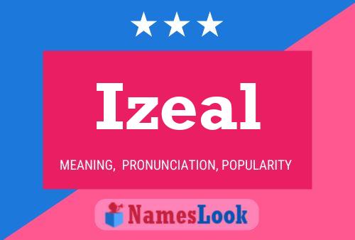 Izeal Name Poster