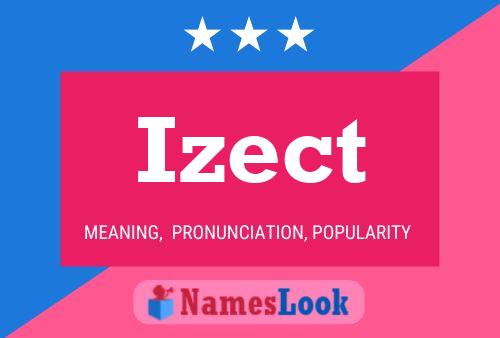 Izect Name Poster