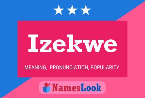 Izekwe Name Poster