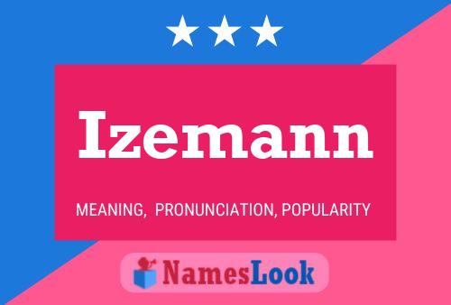 Izemann Name Poster