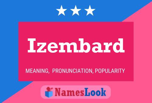 Izembard Name Poster