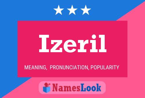 Izeril Name Poster