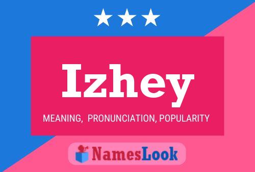 Izhey Name Poster