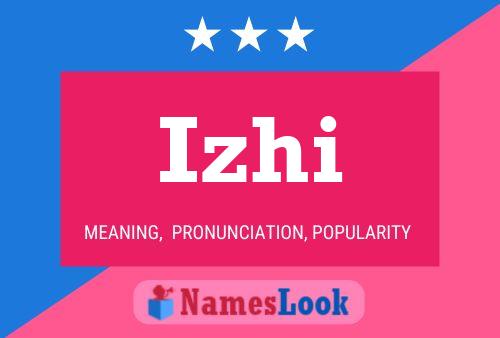 Izhi Name Poster