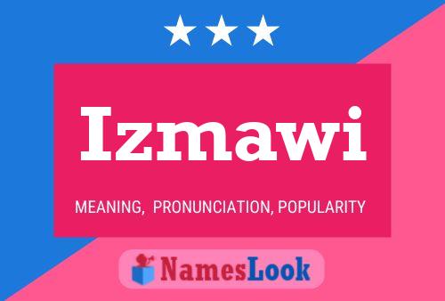 Izmawi Name Poster