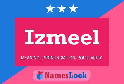 Izmeel Name Poster