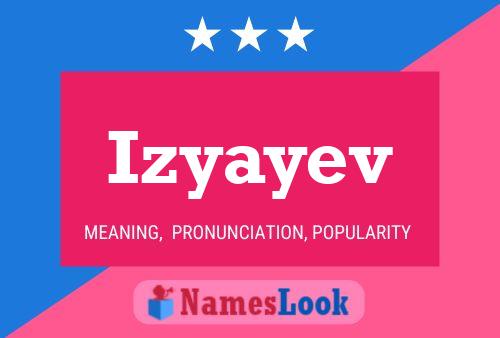 Izyayev Name Poster