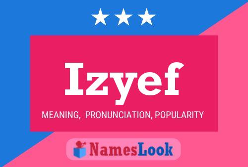 Izyef Name Poster