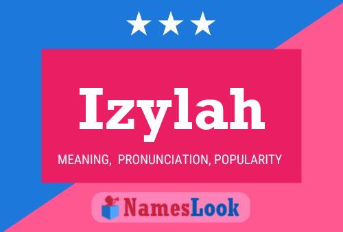 Izylah Name Poster