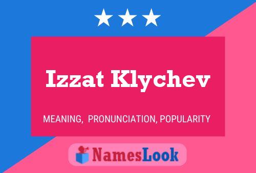 Izzat Klychev Name Poster