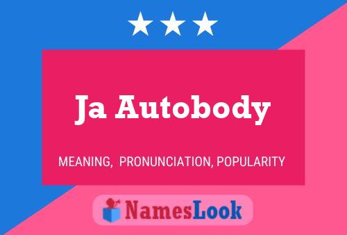 Ja Autobody Name Poster