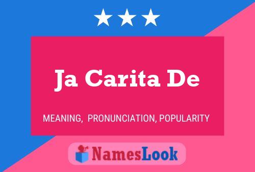 Ja Carita De Name Poster