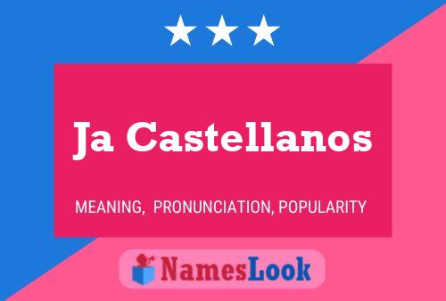 Ja Castellanos Name Poster