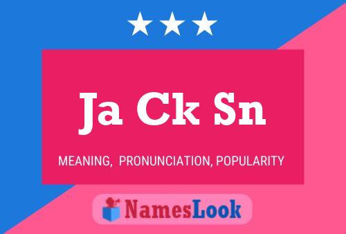 Ja Ck Sn Name Poster