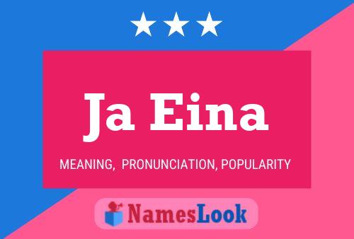 Ja Eina Name Poster