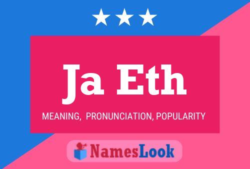 Ja Eth Name Poster