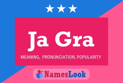 Ja Gra Name Poster