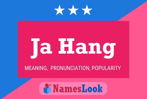 Ja Hang Name Poster