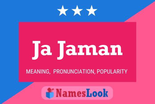 Ja Jaman Name Poster