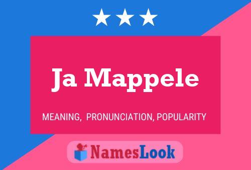 Ja Mappele Name Poster