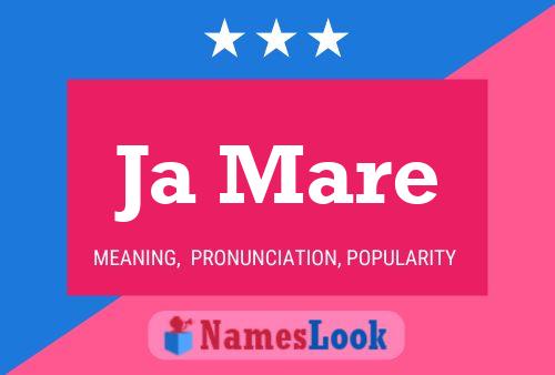 Ja Mare Name Poster