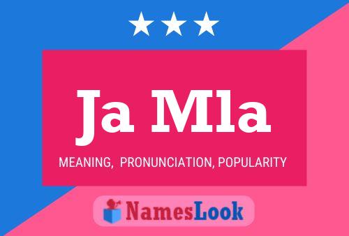 Ja Mla Name Poster