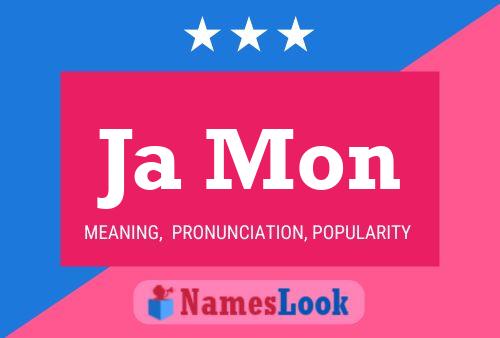 Ja Mon Name Poster