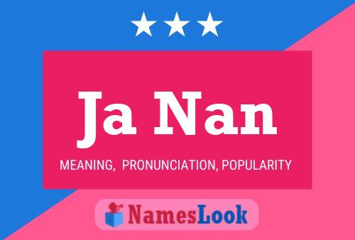 Ja Nan Name Poster