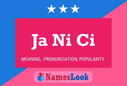 Ja Ni Ci Name Poster